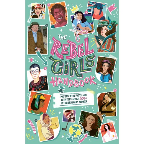 The Rebel Girls Handbook - (Paperback) - image 1 of 1