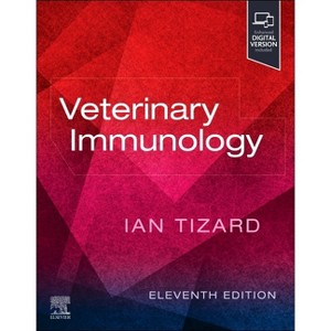 Veterinary Immunology - 11th Edition by  Ian R Tizard (Paperback) - 1 of 1