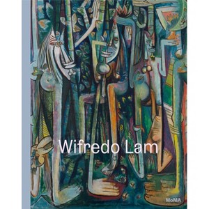 Wifredo Lam: When I Don't Sleep, I Dream - by  Beverly Adams & Christophe Cherix (Hardcover) - 1 of 1