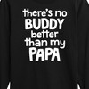 Boys' - Instant Message - No Buddy Like Papa Long Sleeve Graphic T-Shirt - 2 of 4