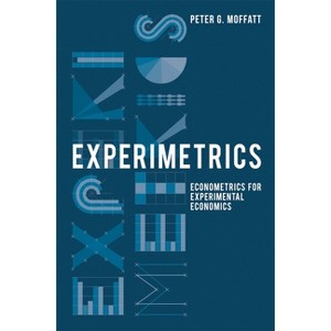 Experimetrics - Annotated by  Peter Moffatt (Paperback) - 1 of 1