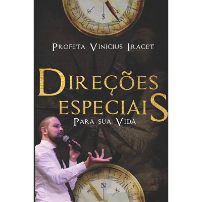 Direções Especiais Para Sua Vida - by  Profeta Vinicius Iracet (Paperback)