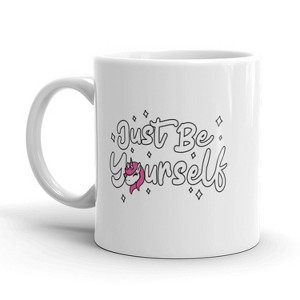 Crazy Dog T-Shirts Just Be Yourself Coffee Mug Funny Unicorn Ceramic Cup-11oz - 1 of 4