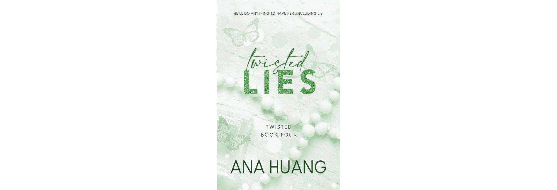 Twisted Lies (Bk 4) - by Ana Huang (Paperback)