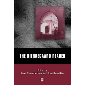 Kierkegaard Reader - (Wiley Blackwell Readers) by  Jane Chamberlain & Jonathan Rée (Paperback) - 1 of 1