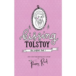 Kissing Tolstoy - by  Penny Reid (Paperback) - 1 of 1