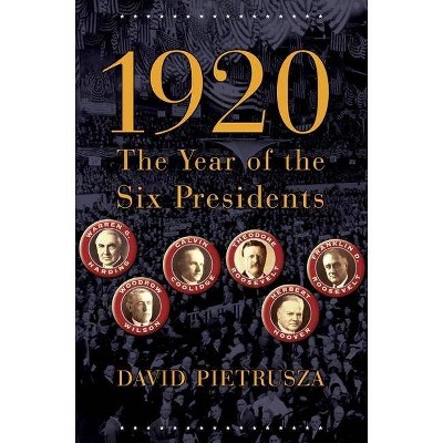 1920 - by  David Pietrusza (Paperback)