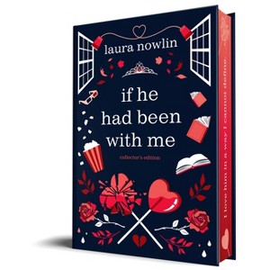 If He Had Been with Me (Collector's Edition) - by  Laura Nowlin (Hardcover) - 1 of 1