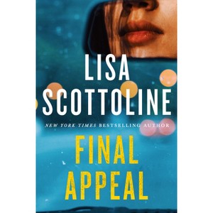 Final Appeal - by  Lisa Scottoline (Paperback) - 1 of 1