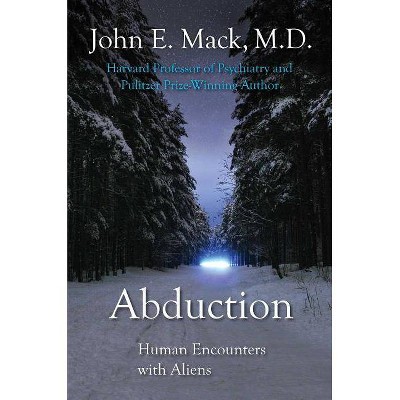 Abduction - by  John E Mack & Mack (Paperback)