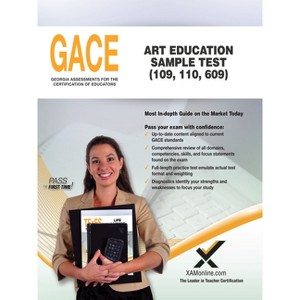 Gace Art Education Sample Test 109, 110, 609 - by  Sharon A Wynne (Paperback) - 1 of 1