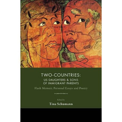 Two-Countries - by  Tina Schumann (Paperback)