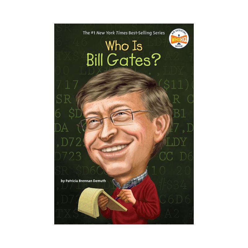 Who Is Bill Gates? (Paperback) by Patricia Brennan Demuth, 1 of 2