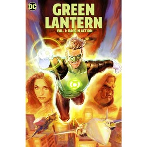 Green Lantern Vol. 1: Back in Action - by  Jeremy Adams (Paperback) - 1 of 1