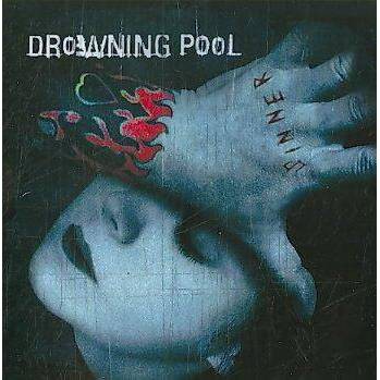 Drowning Pool - Sinner (CD)