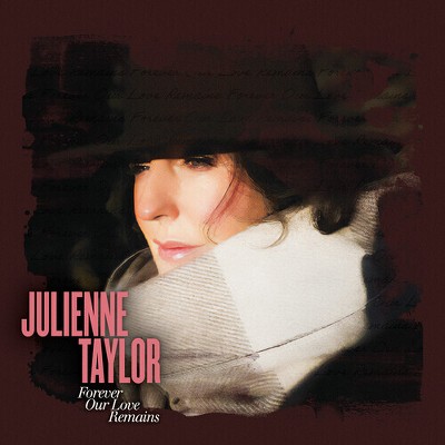 Julienne Taylor - Forever Our Love Remains (Vinyl)