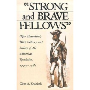 Strong and Brave Fellows - by  Glenn A Knoblock (Paperback) - 1 of 1