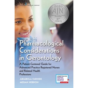 Pharmacological Considerations in Gerontology - by  Abimbola Farinde & Megan Hebdon (Paperback) - 1 of 1