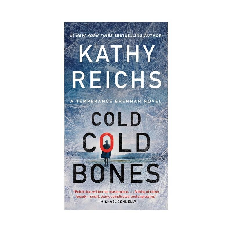 Cold, Cold Bones - (Temperance Brennan Novel) by  Kathy Reichs (Paperback), 1 of 2