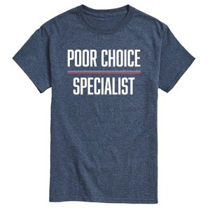 Men's - Instant Message - Poor Choice Specialist Short Sleeve Graphic T-Shirt - 1 of 4