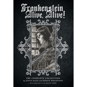 Frankenstein Alive, Alive: The Complete Collection - by Steve Niles - 1 of 1