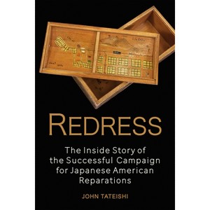 Redress - by  John Tateishi (Hardcover) - 1 of 1
