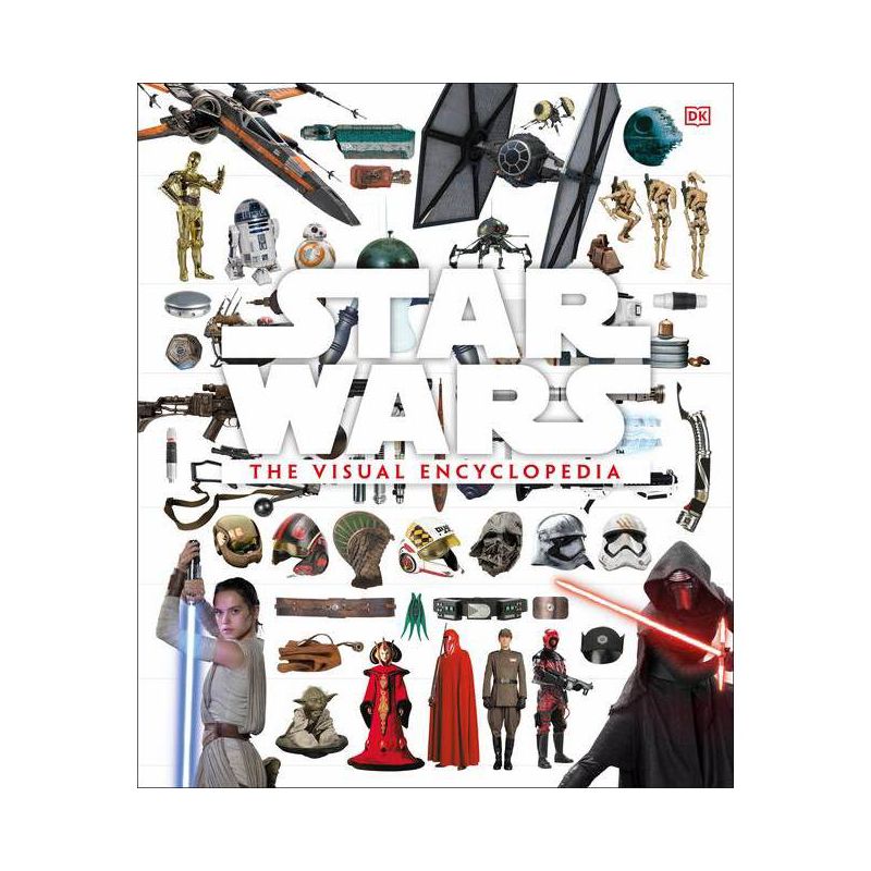 Star Wars: The Visual Encyclopedia - by  Adam Bray & Cole Horton & Tricia Barr (Hardcover), 1 of 2
