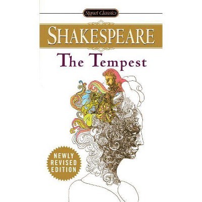 The Tempest - (Signet Classics) by  William Shakespeare (Paperback)