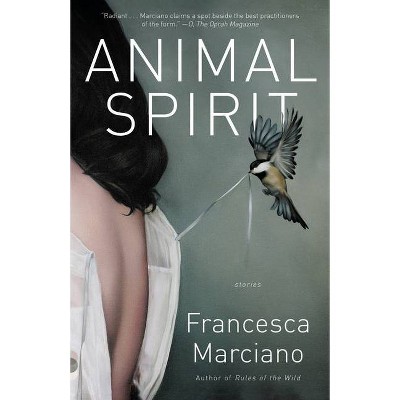 Animal Spirit - (Vintage Contemporaries) by  Francesca Marciano (Paperback)