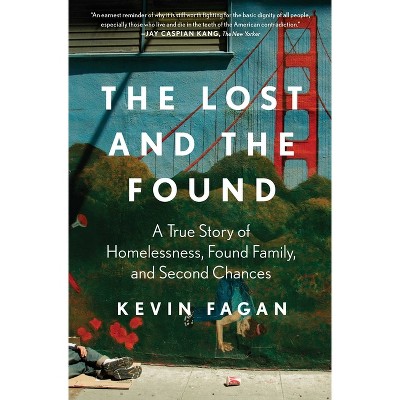 The Lost and the Found - by  Kevin Fagan (Paperback)