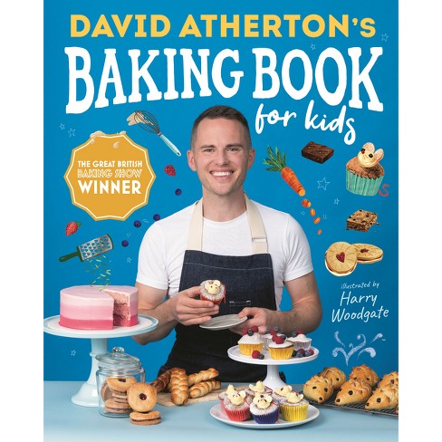 10 Baking Books for the Young Cook (and the Young at Heart)