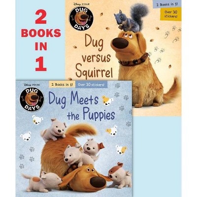 Dug Meets the Puppies/Dug Versus Squirrel (Disney/Pixar Dug Days) - (Pictureback(r)) by  Natasha Bouchard (Paperback)