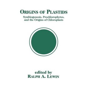 Origins of Plastids - by  Ralph A Lewin (Hardcover) - 1 of 1