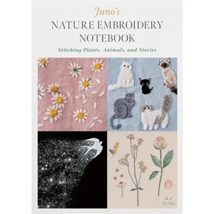 Juno's Nature Embroidery Notebook - (Paperback) - 1 of 1