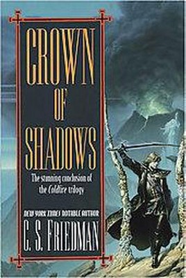  Crown of Shadows - (Coldfire Trilogy (Paperback)) by  C S Friedman (Paperback) 