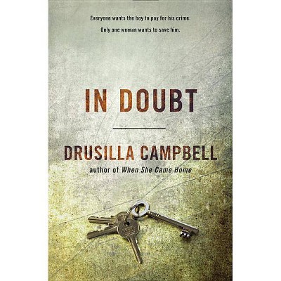 In Doubt - by  Drusilla Campbell (Paperback)