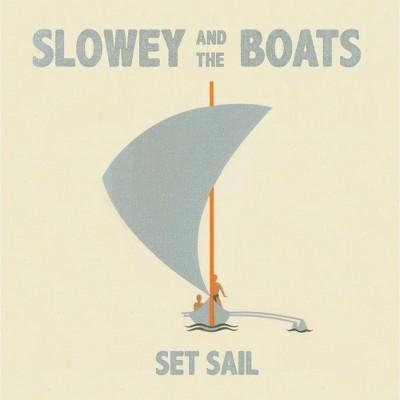 Slowey and The Boats - Set Sail (Sea Fog LP) (Vinyl)