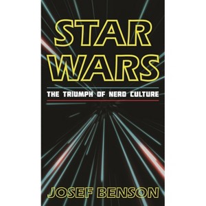 Star Wars - by  Josef Benson (Paperback) - 1 of 1