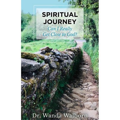Spiritual Journey - by  Wanda Walborn (Paperback)