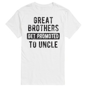 Men's - Instant Message - Great Brothers Get Promoted to Uncle Short Sleeve Graphic T-Shirt - 1 of 4