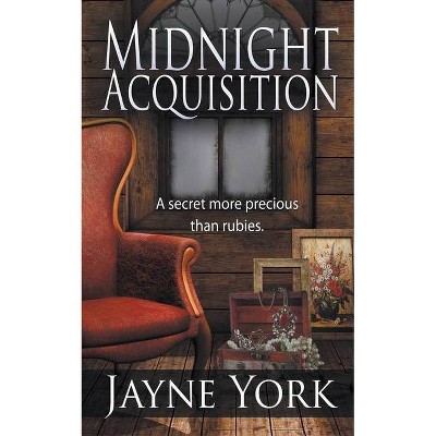 Midnight Acquisition - by  Jayne York (Paperback)