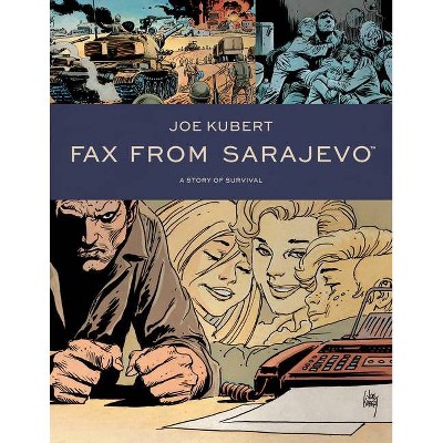 Fax from Sarajevo (New Edition) - by  Joe Kubert (Paperback)