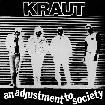 Kraut - An Adjustment To Society - Black/white Splatter (Vinyl)
