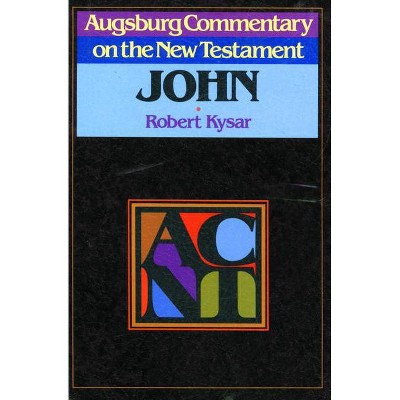 Acnt - (Augsburg Commentary on the New Testament) by  Robert Kysar & John Kysar & R Kysar (Paperback)