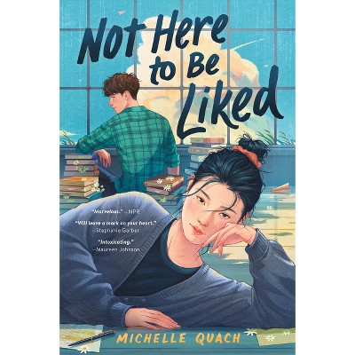 Not Here To Be Liked By Michelle Quach paperback Target