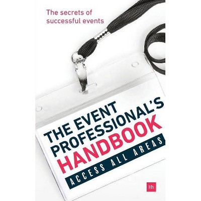 The Event Professional's Handbook - (Paperback)