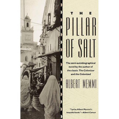 The Pillar of Salt - by  Albert Memmi (Paperback)