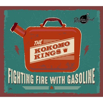 Kokomo kings - Fighting fire with gasoline (CD)