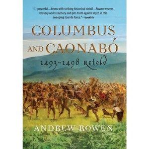 Columbus and Caonabó - by  Andrew Rowen (Hardcover) - 1 of 1