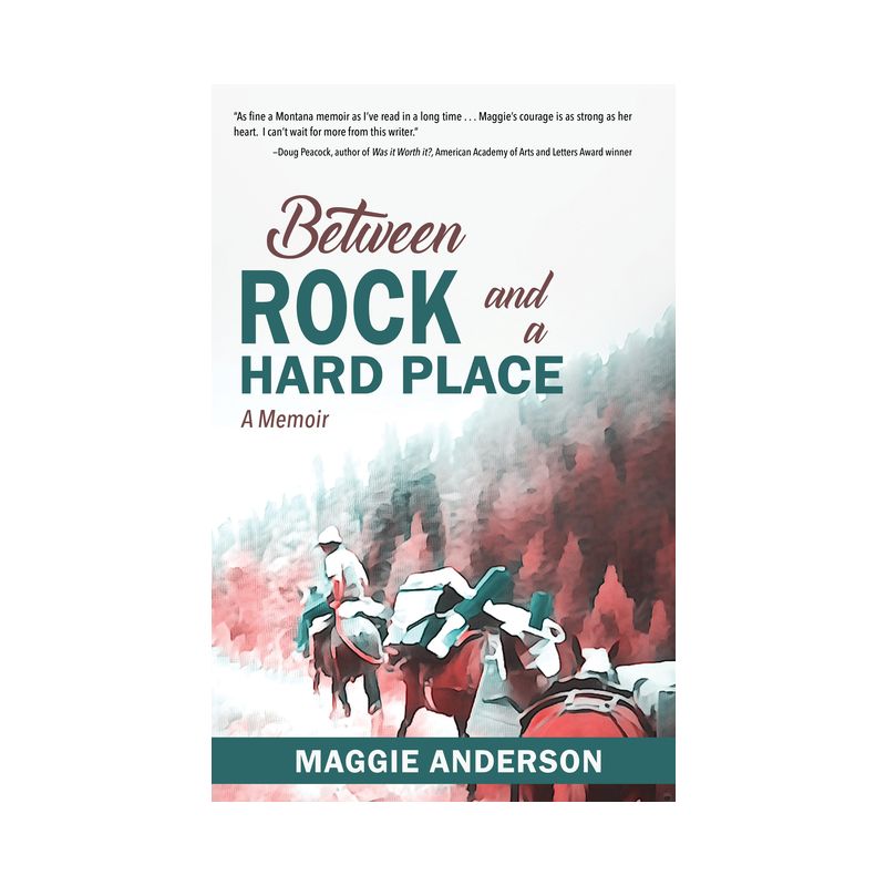 Between Rock and a Hard Place - by  Maggie Anderson (Paperback), 1 of 2